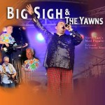 big Si and the Yawns